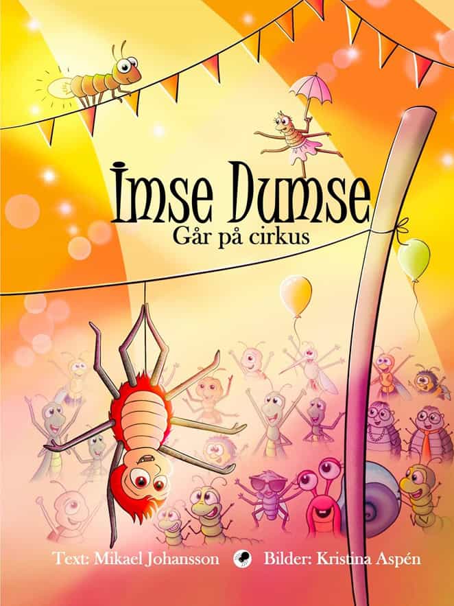 Johansson, Mikael | Imse Dumse går på cirkus