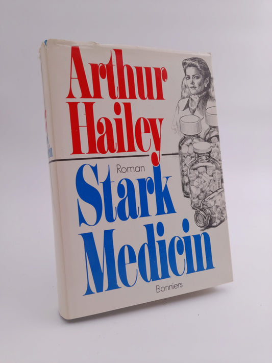 Hailey, Arthur | Stark medicin : Roman