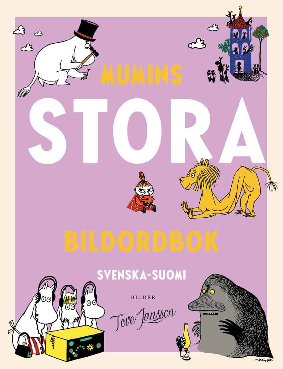 Kaataja, Päivi | Turkulainen, Riikka [red.] | Mumins stora bildordbok Svenska-Suomi