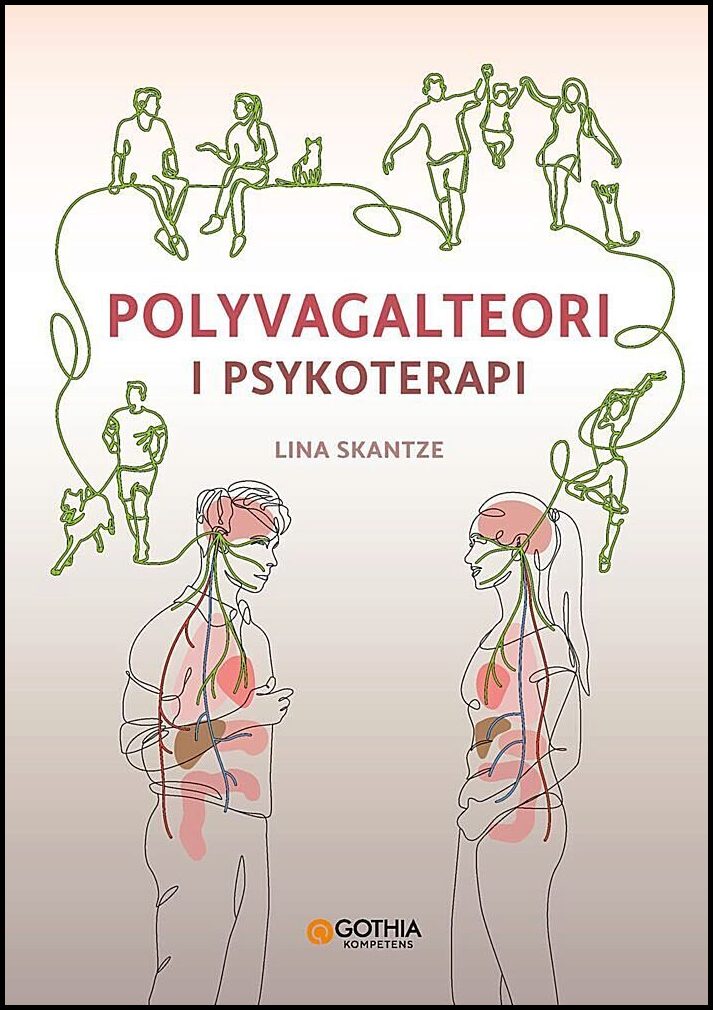 Skantze, Lina | Polyvagalteori i psykoterapi
