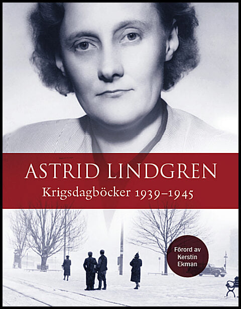 Lindgren, Astrid | Krigsdagböcker 1939-1945