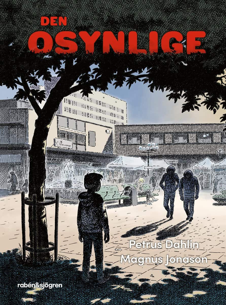 Dahlin, Petrus | Den osynlige