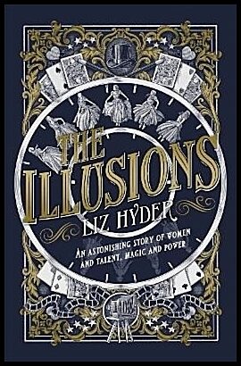 Hyder, Liz | The Illusions