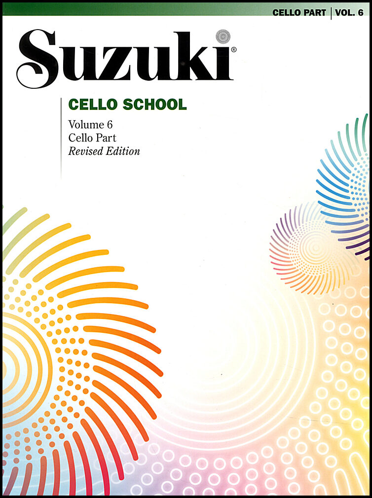 Suzuki, Shinichi (comments) | Suzuki Cello School : Volume 6 Cello Part