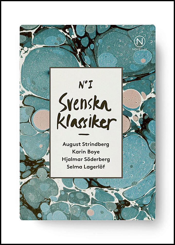 Boye, Karin| Lagerlöf, Selma| Strindberg, August| Söderberg, Hjalmar | Fyra svenska klassiker I