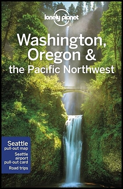Lonely Planet | Washington, Oregon & the Pacific Northwest LP