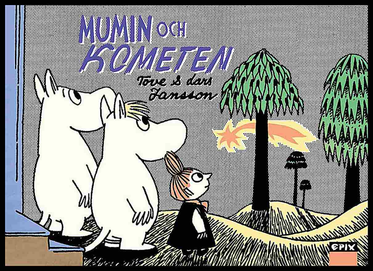 Jansson, Tove | Mumin och Kometen : Mumin och Kometen