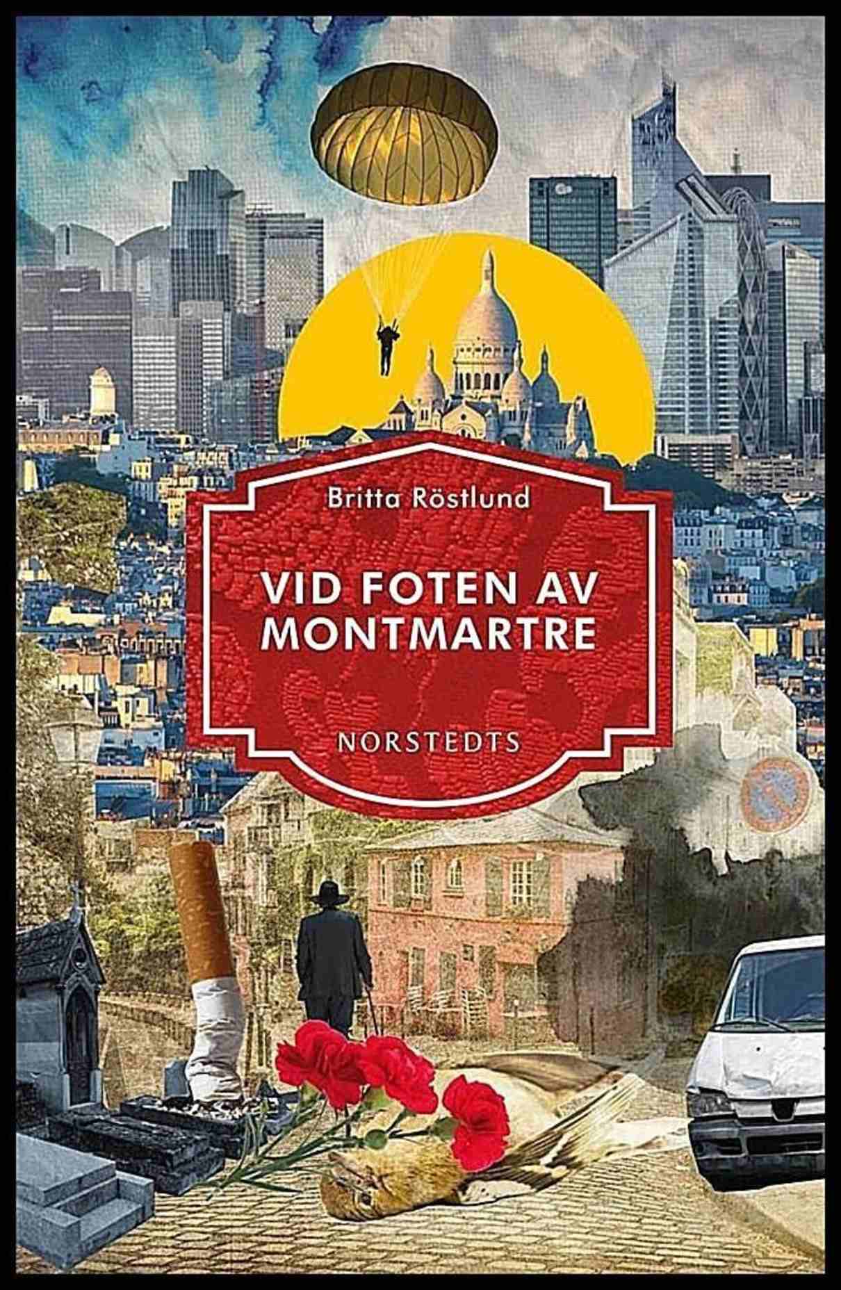 Röstlund, Britta | Vid foten av Montmartre