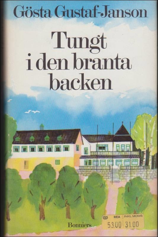 Gustaf-Janson, Gösta | Tungt i den branta backen
