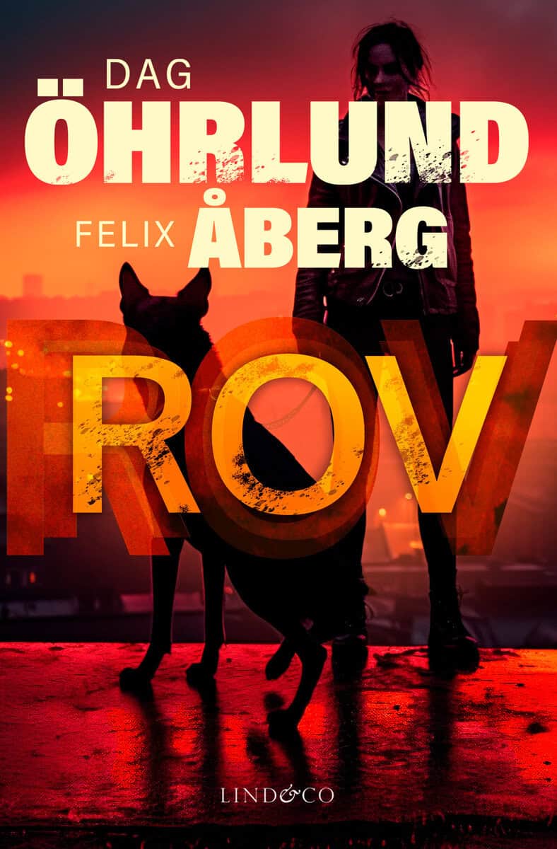 Öhrlund, Dag | Åberg, Felix | Rov