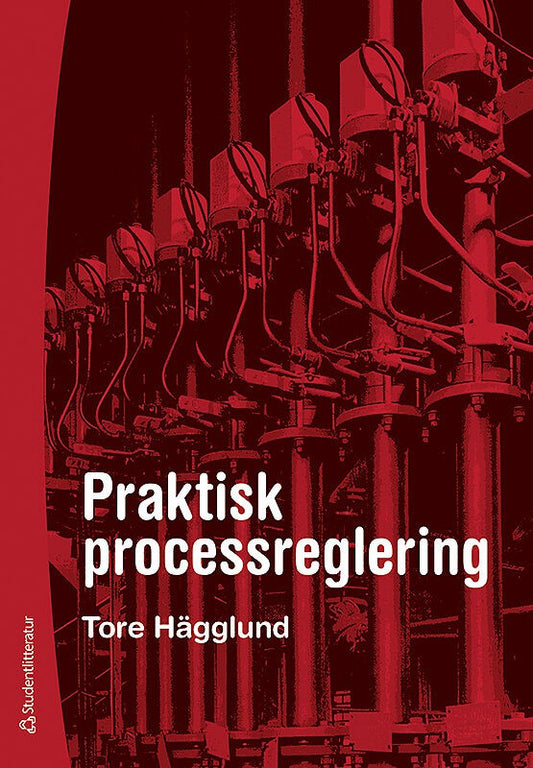 Hägglund, Tore | Praktisk processreglering