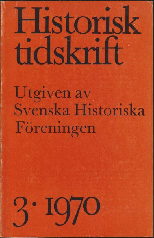 Historisk tidskrift | 1970 / 3