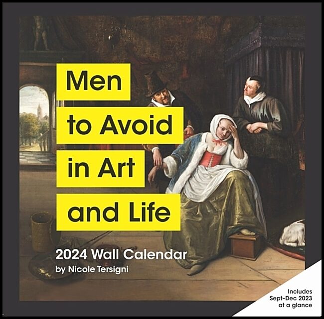 Tersigni, Nicole | 2024 Wall Cal : Men to Avoid