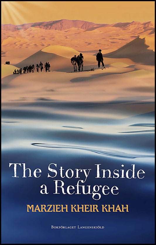Kheir Khah, Marzieh | The story inside a refugee