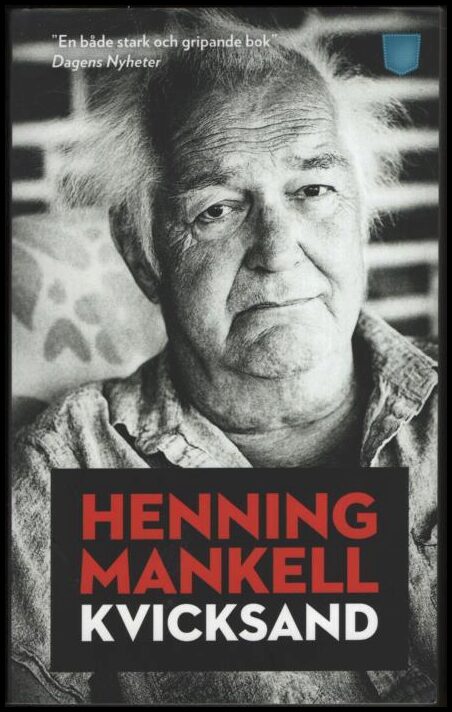 Mankell, Henning | Kvicksand