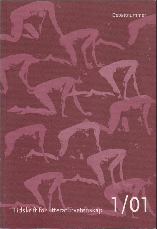 Tidskrift för litteraturvetenskap | 1997 / 1 : Debattnummer