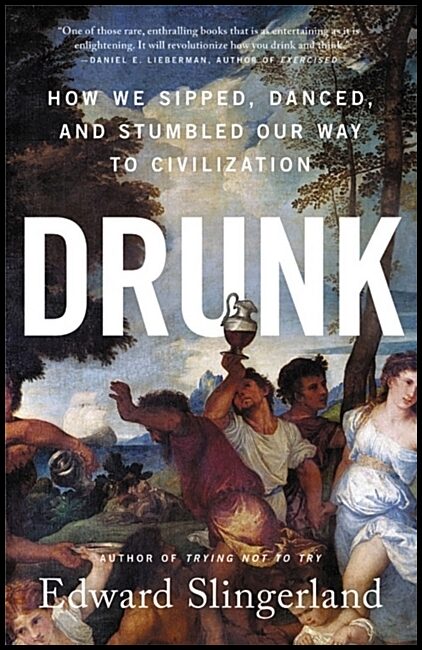 Slingerland, Edward | Drunk