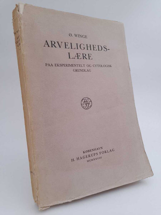 Winge, Ø. | Arvelighedslære : Paa eksperimentelt og cytologisk grundlag