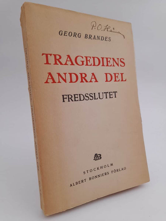 Brandes, Georg | Tragediens andra del : Fredsslutet