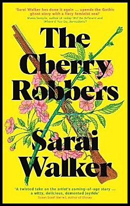 Walker, Sarai | The Cherry Robbers