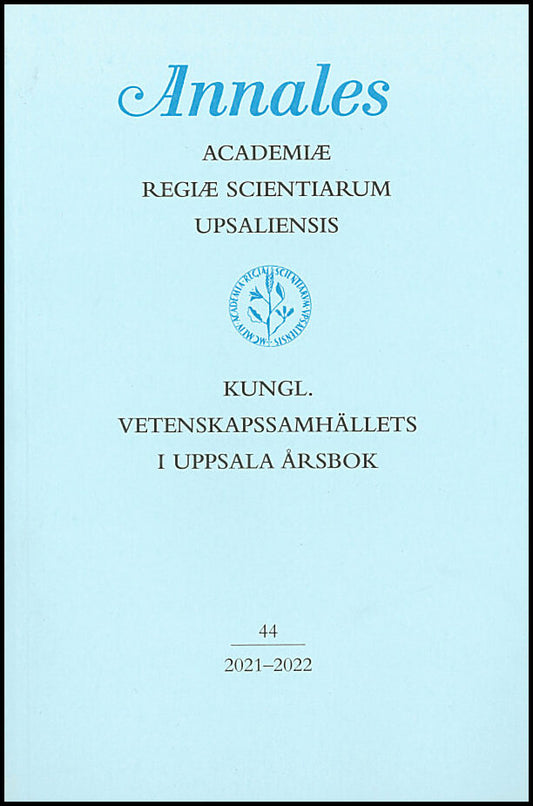 Mähl, Stefan [red.] | Kungl. Vetenskapssamhällets i Uppsala årsbok 44/2021-2022