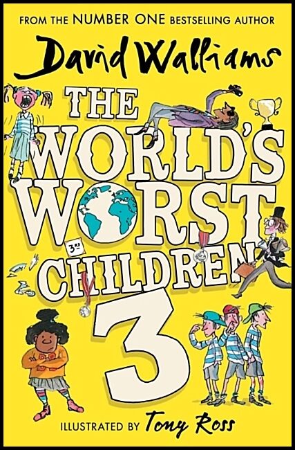 Walliams, David | The World's Worst Children 3
