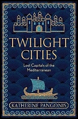 Pangonis, Katherine | Twilight Cities