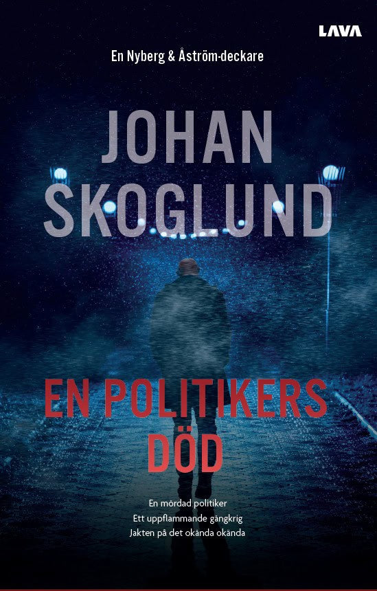 Skoglund, Johan | En politikers död