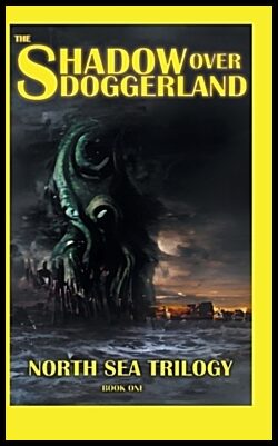 Conley, Lee C.| Jarvis, Jasmine| Haskett, Emil| Bergh, Jasmine| Mendees, Tim | The Shadow Over Doggerland