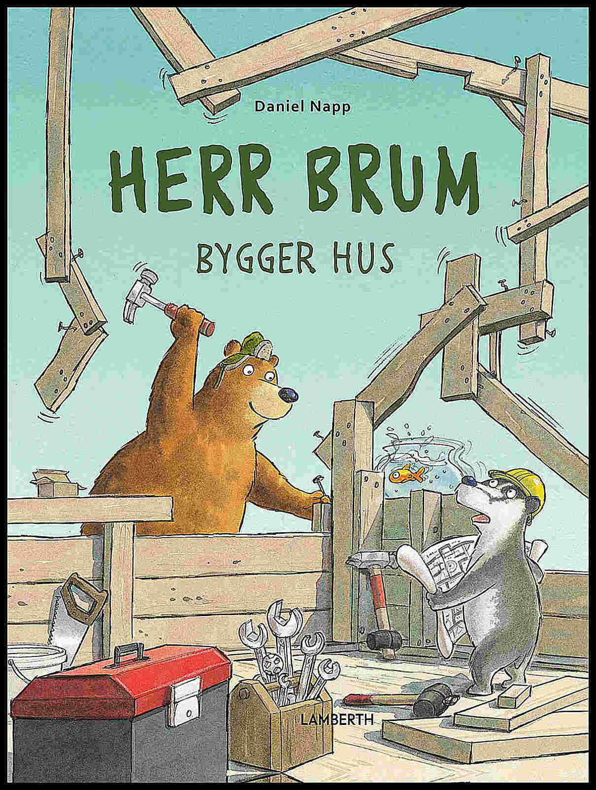 Napp, Daniel | Herr Brum bygger hus