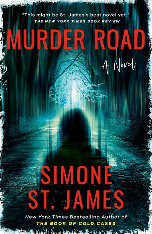 Simone St. James | Murder Road