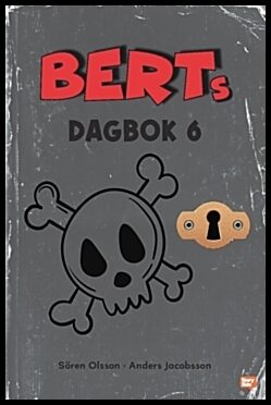 Jacobsson, Anders | Olsson, Sören | Berts dagbok 6
