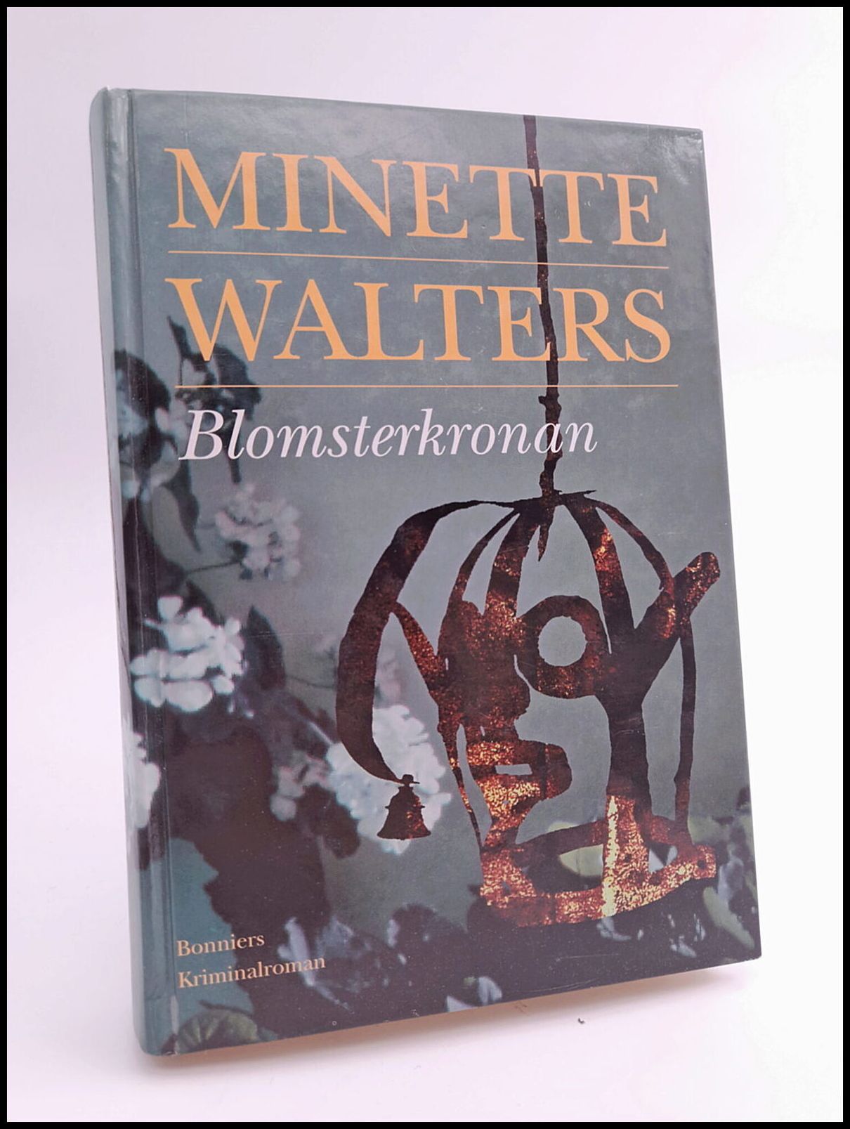 Walters, Minette | Blomsterkronan