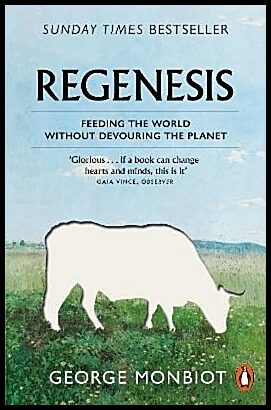 Monbiot, George | Regenesis