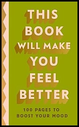 Penguin Life | This Book Will Make You Feel Better