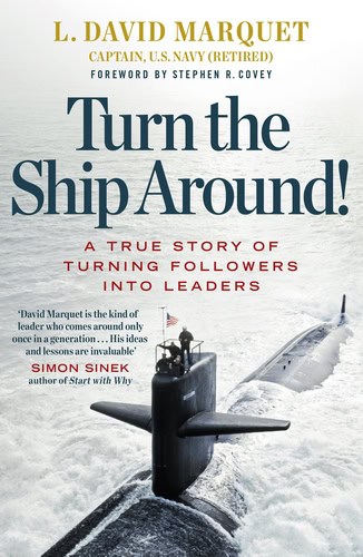 Marquet, L. David | Turn The Ship Around!