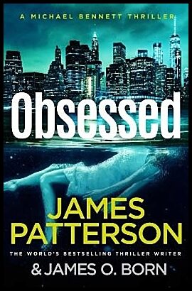 Patterson, James | Obsessed