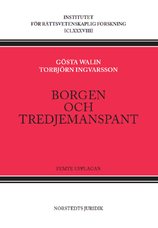 Walin, Gösta | Ingvarsson, Torbjörn | Borgen och tredjemanspant