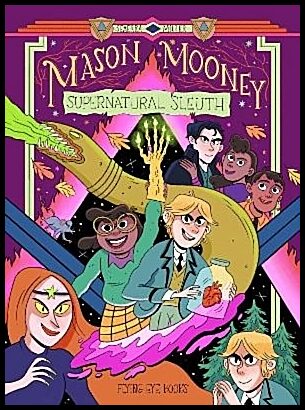 Miller, Seaerra | Mason Mooney : Supernatural Sleuth