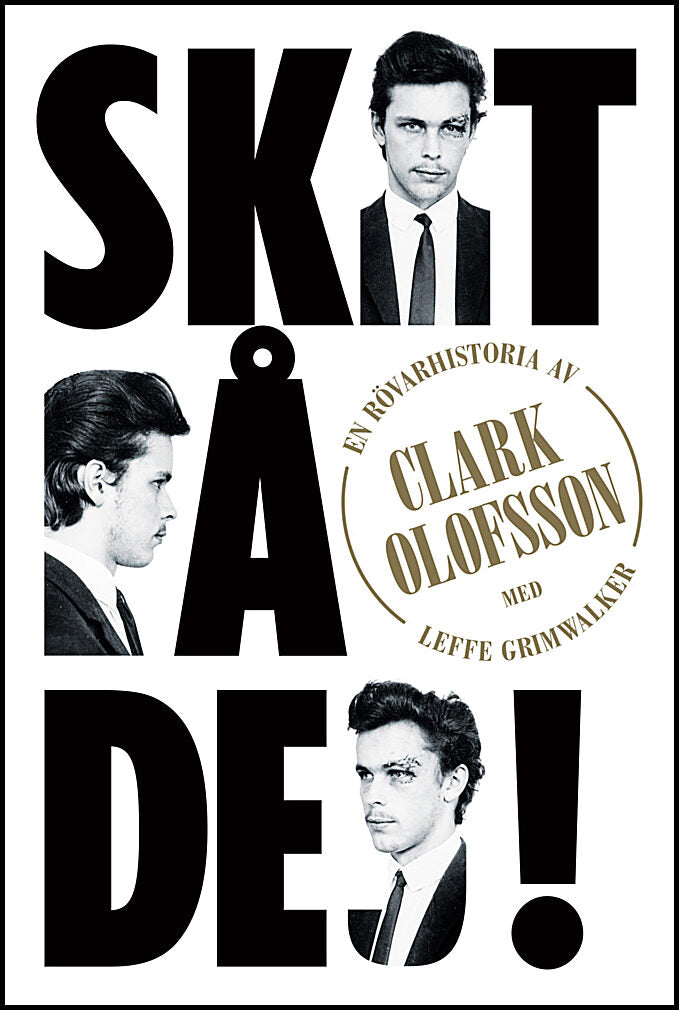 Olofsson, Clark| Grimwalker, Leffe | Skit på dej : En rövarhistoria