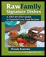 Boutenko, Victoria | Raw Family Signature Dishes