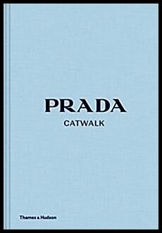 Frankel, Susannah | Prada Catwalk