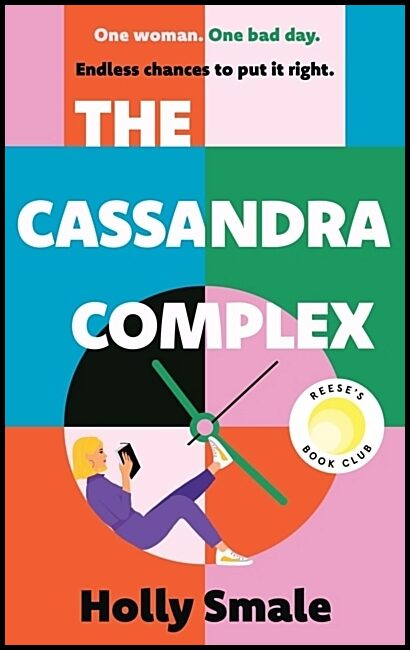 Smale, Holly | The Cassandra Complex