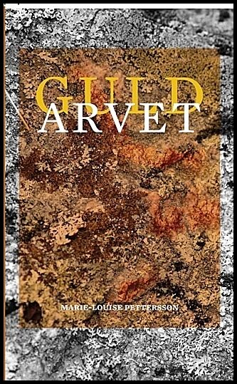 Pettersson, Marie-Louise | Guldarvet