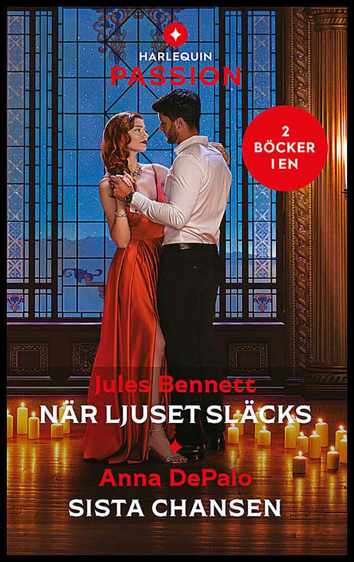 Bennett, Jules | DePalo, Anna | När ljuset släcks | Sista chansen