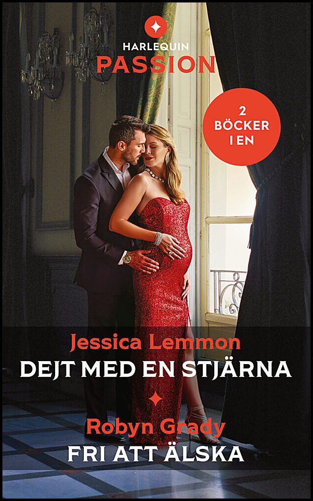 Grady, Robyn | Lemmon, Jessica | Dejt med en stjärna | Fri att älska
