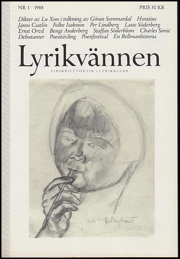 Lyrikvännen | 1988 / 1 : Dikter av Lu Xun I tolking av Göran Sommardal