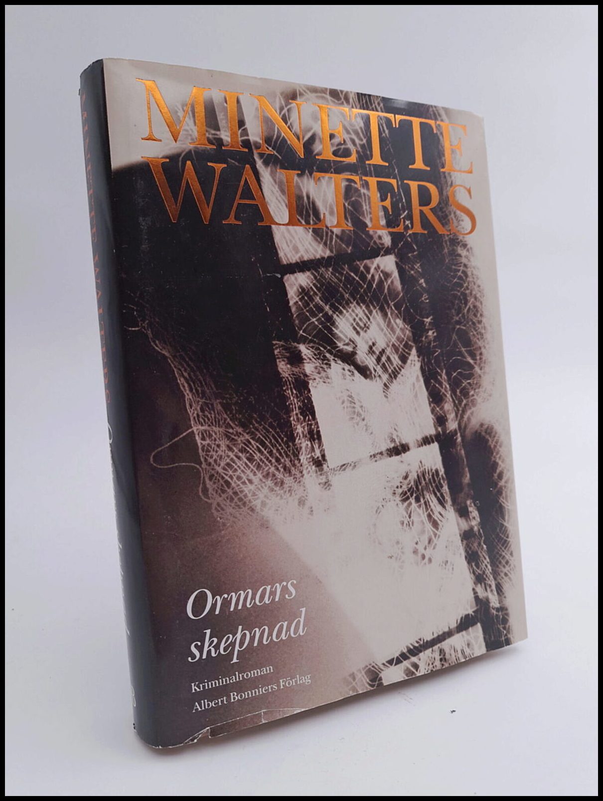 Walters, Minette | Ormars skepnad