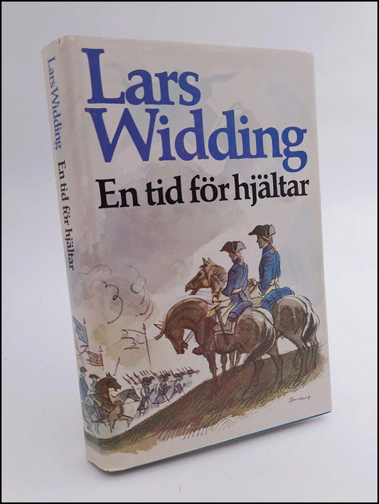 Widding, Lars | En tid för hjältar