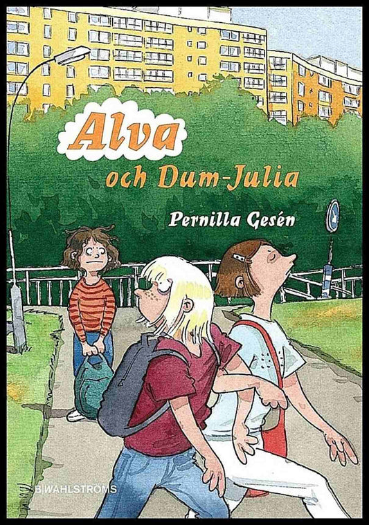 Gesén, Pernilla | Alva och Dum-Julia